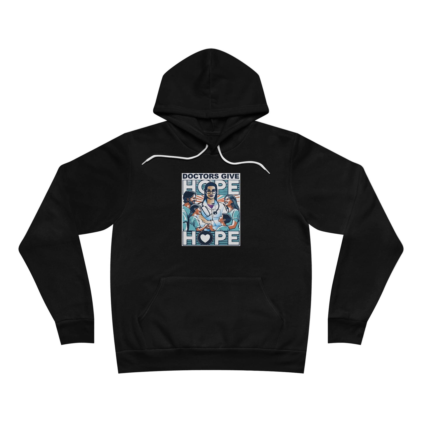 Doctor's Give Hope - W - Unisex Hoodie - Support Medical Professionals