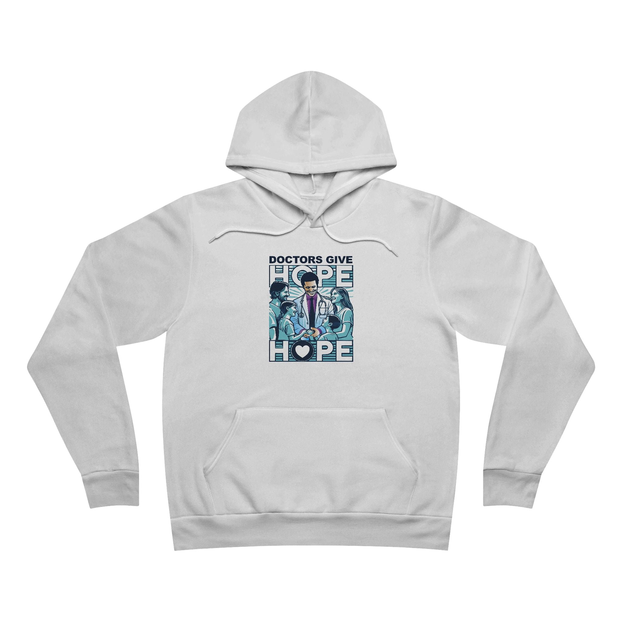 Doctors Give Hope - M - Unisex Pullover Hoodie - Support Healthcare Heroes