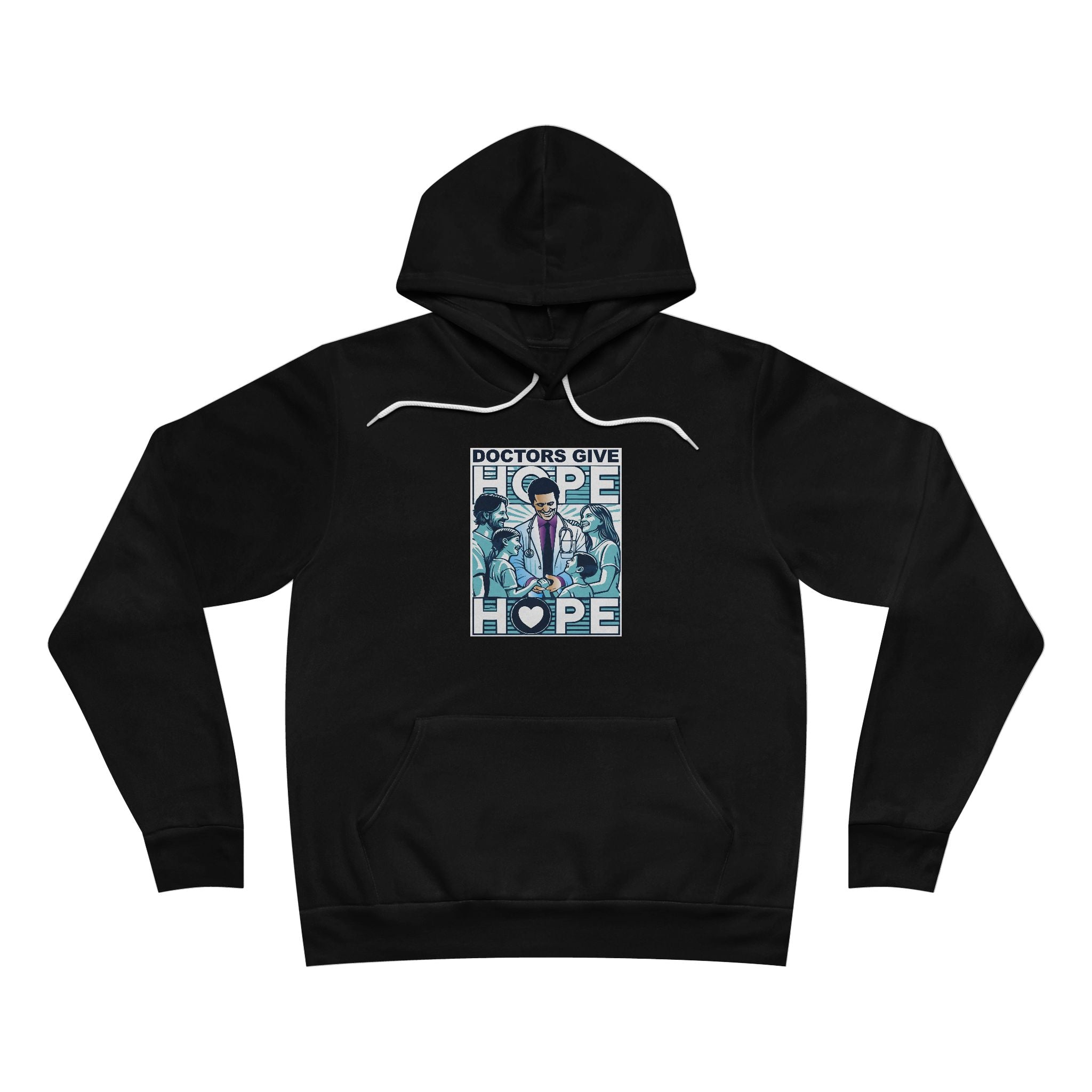 Doctors Give Hope - M - Unisex Pullover Hoodie - Support Healthcare Heroes