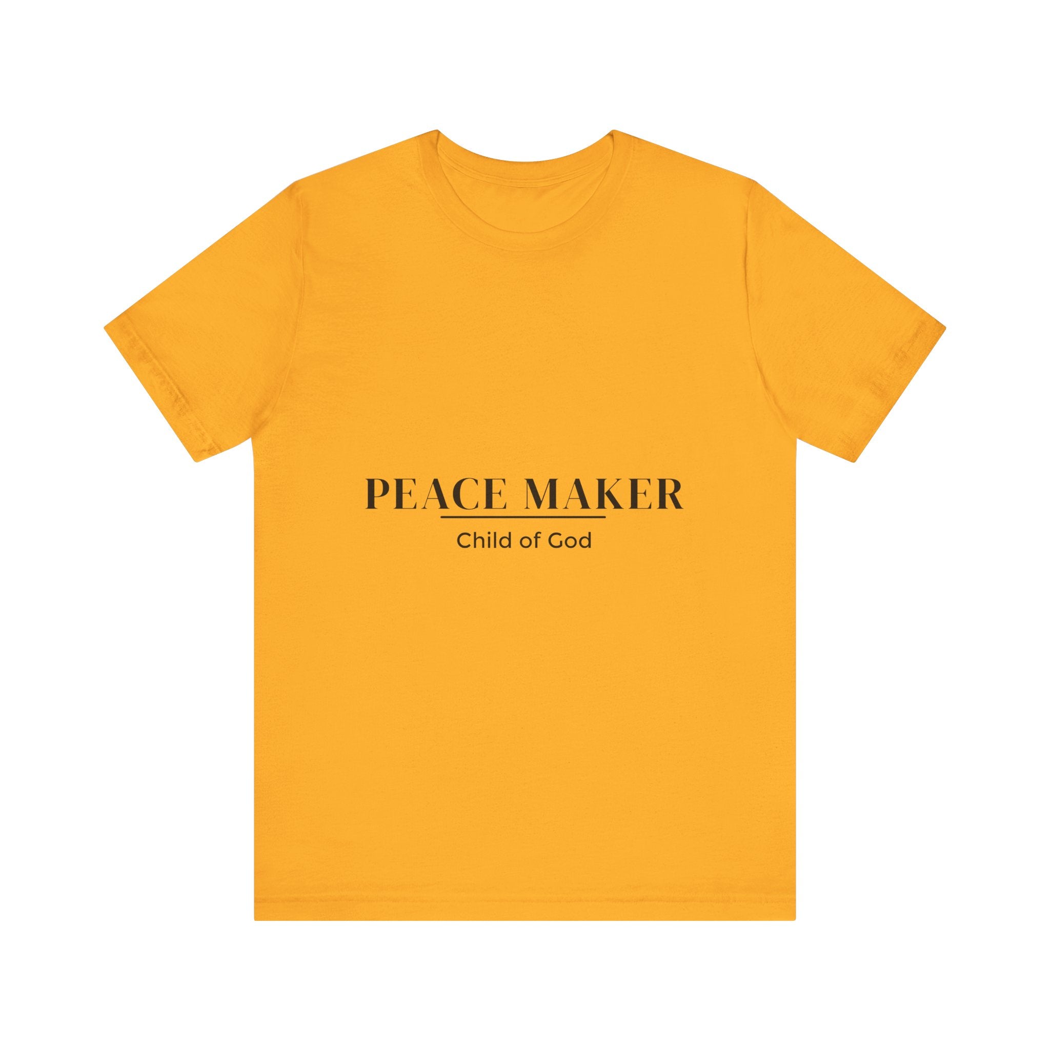 Peace Maker - Child of God - Unisex Tee - Motivational Shirt for Spirituality, Faith, Gifts, Casual Wear, Everyday Style