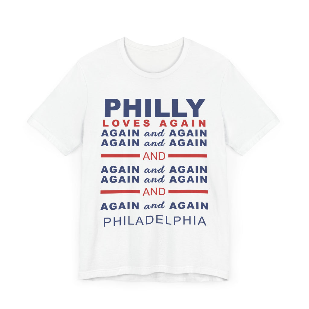 PHILLY LOVES AGAIN AND AGAIN AND AGAIN Unisex Heavy Cotton Tee