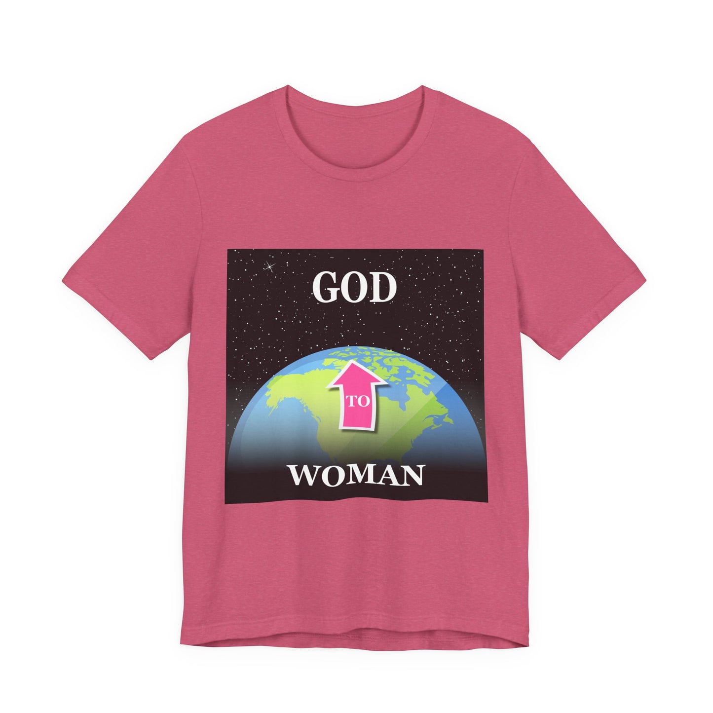 Woman To GOD Tee - Unisex T-Shirt, Gender Equality Shirt, Gift for Her, Inspirational Apparel