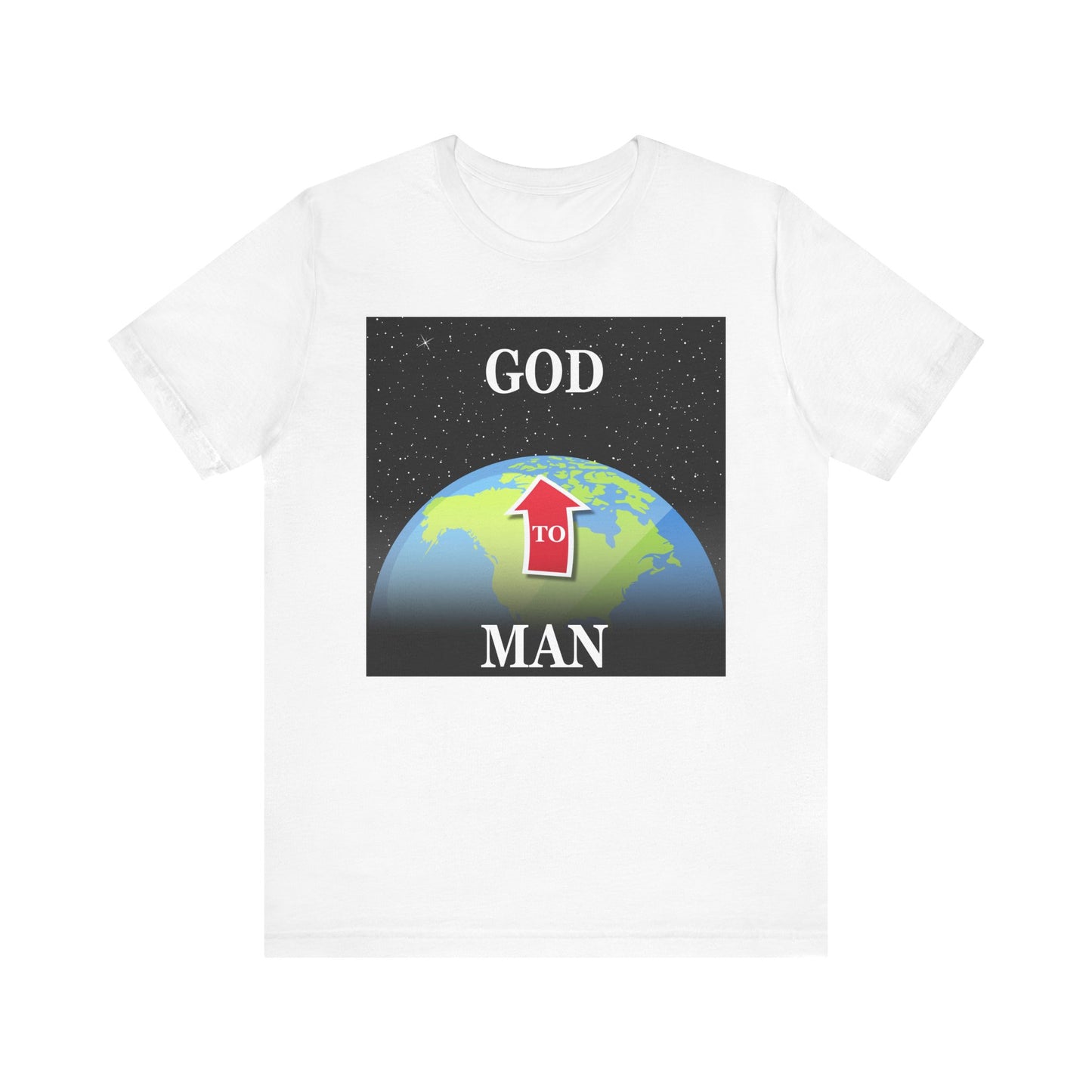 MAN to GOD - Inspirational Unisex Jersey Tee - 'Man to God Graphic Shirt