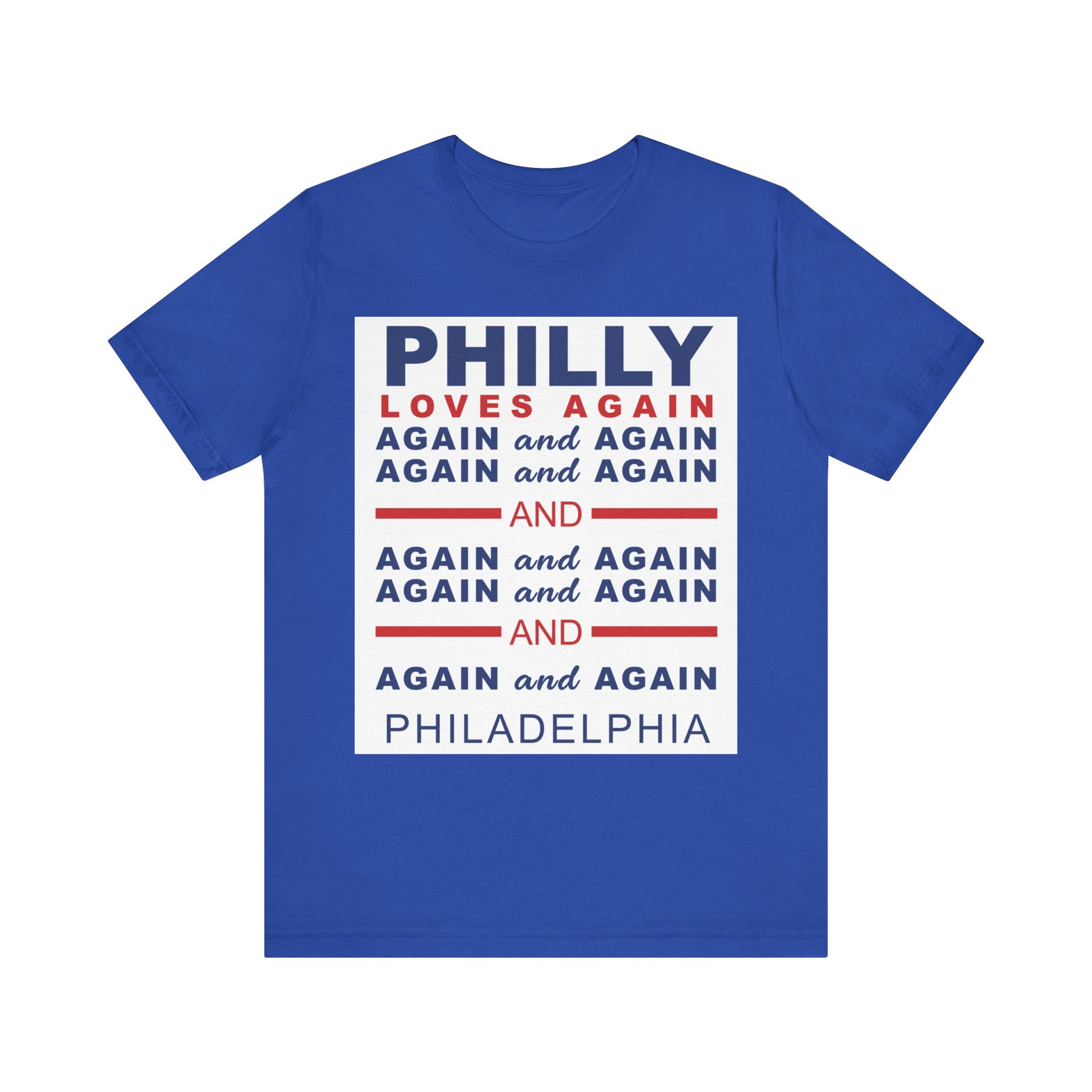 PHILLY LOVES AGAIN AND AGAIN AND AGAIN Unisex Heavy Cotton Tee