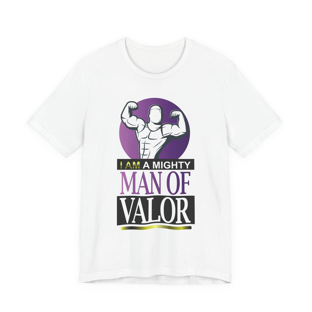 Mighty Man of Valor Tee | Unisex Jersey Short Sleeve T-Shirt, Strength, Empowerment, Adventure, Gift for Him
