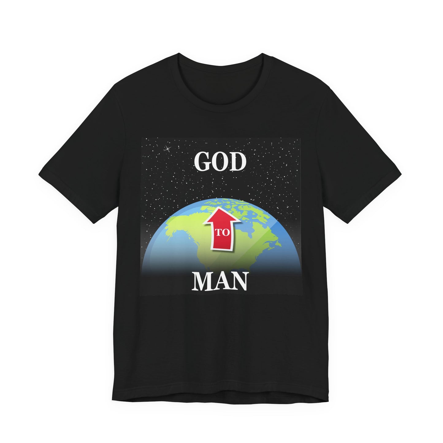 MAN to GOD - Inspirational Unisex Jersey Tee - 'Man to God Graphic Shirt