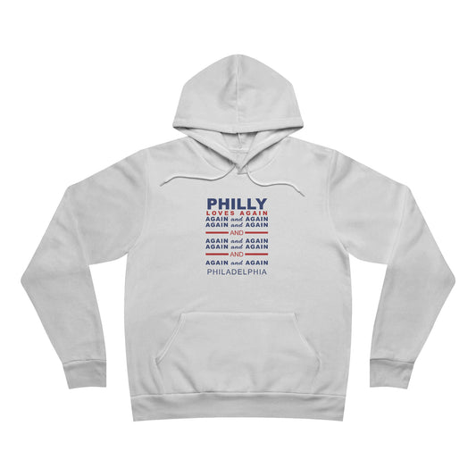 Philly Loves Again and Again -  Unisex Sponge Fleece Pullover Hoodie