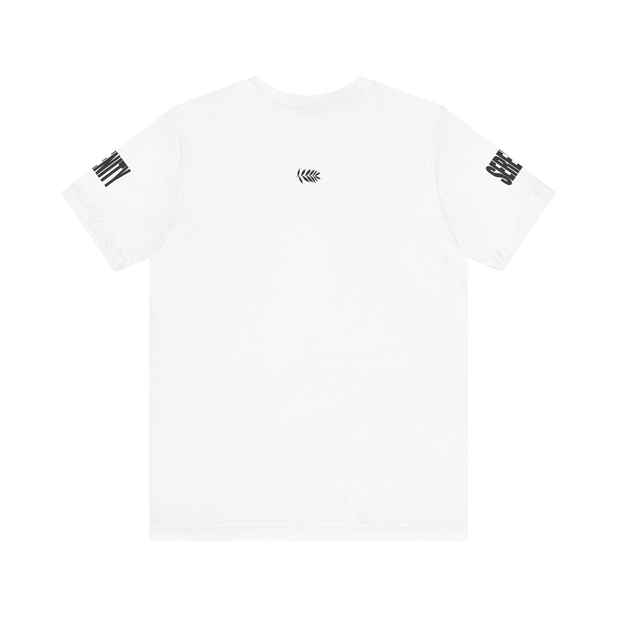 "SERENITY" Large Print on White - Unisex Jersey Tee for Mindfulness Lovers, Casual Wear, Gift for Friends, Meditation Inspired Shirt, Relaxation Outfit